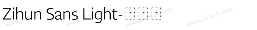 Zihun Sans Light字体转换